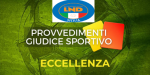 Giudice Sportivo - Eccellenza