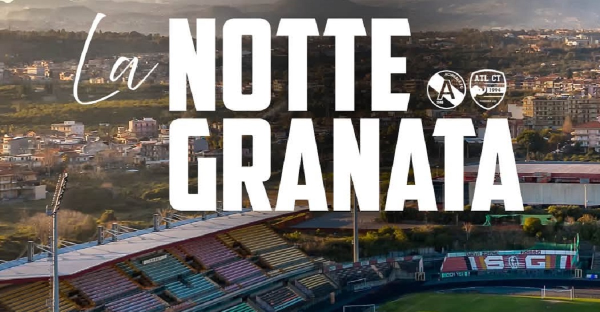 Acireale Fc - la notte granata