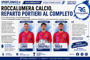 Roccalumera Calcio - Lundi, Crisafulli e Triolo
