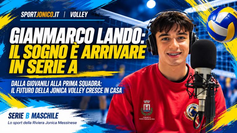 Jonica Volley - Gianmarco Lando - Sogno in Serie A